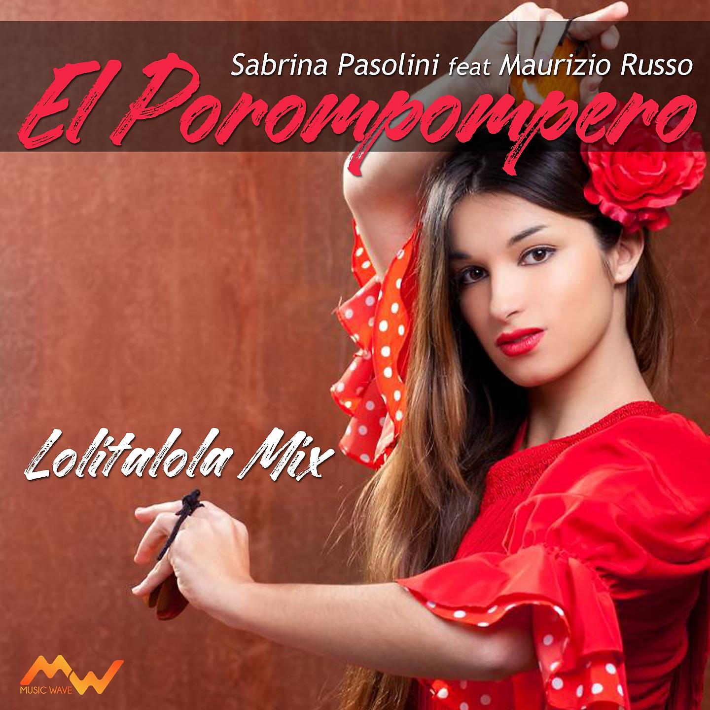 Постер альбома El Porompompero / Lolitalola Mix