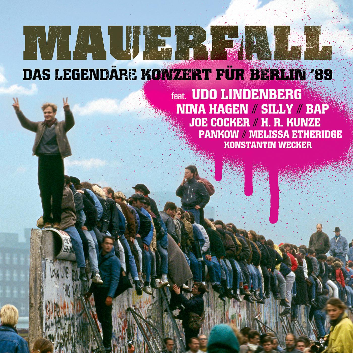 Постер альбома Mauerfall - Das legendäre Konzert für Berlin '89