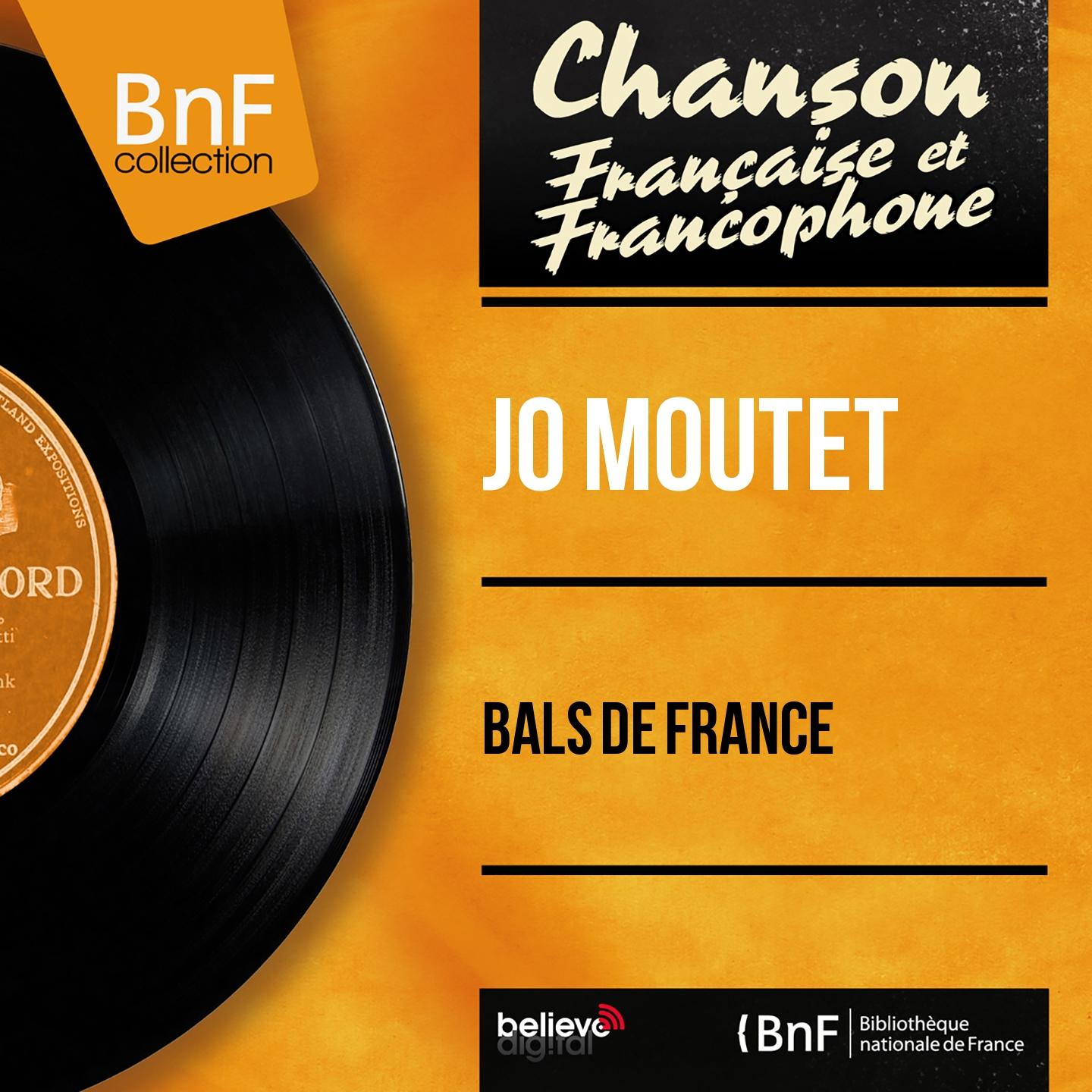 Постер альбома Bals de France (Mono Version)