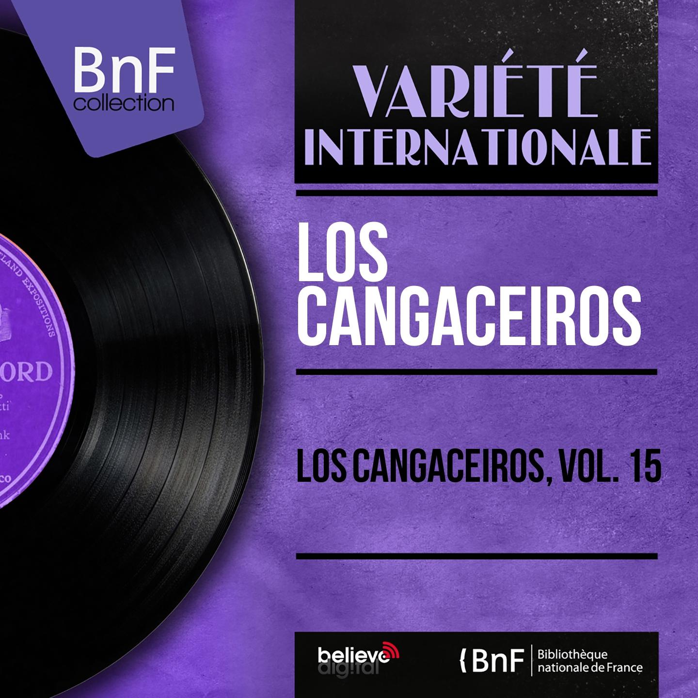 Постер альбома Los Cangaceiros, Vol. 15 (Mono Version)