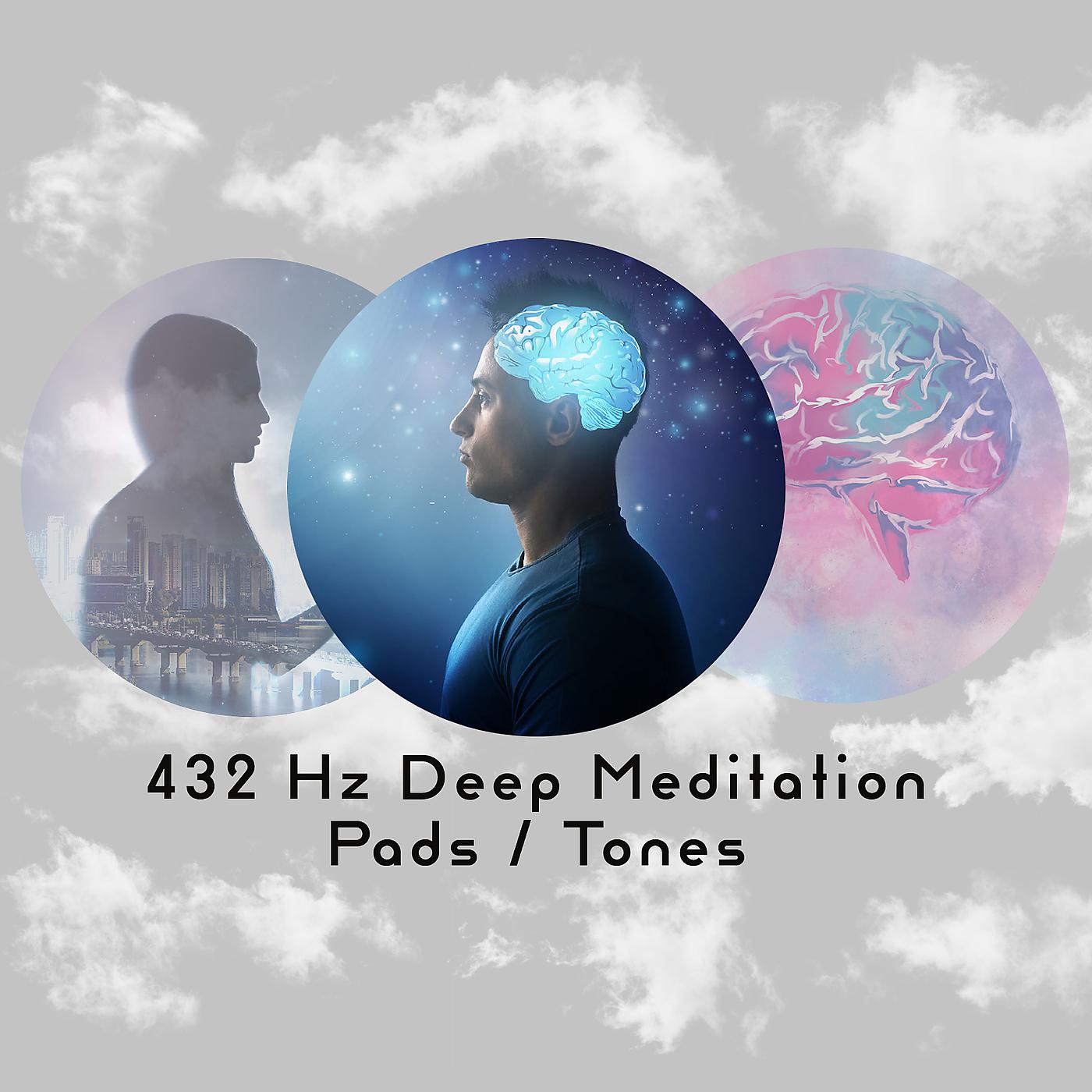 Постер альбома 432 Hz Deep Meditation Pads / Tones