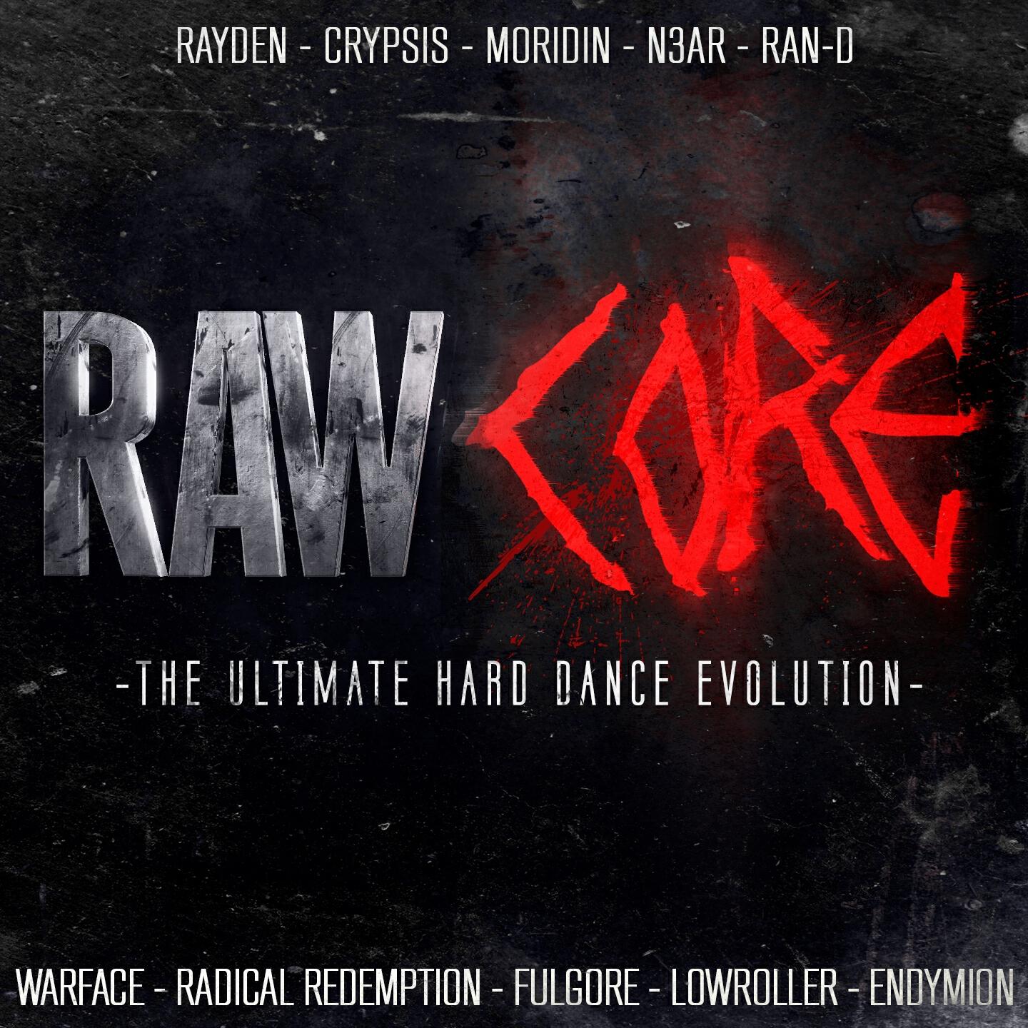 Rayden - Rawcore (The Ultimate Hard Dance Evolution)