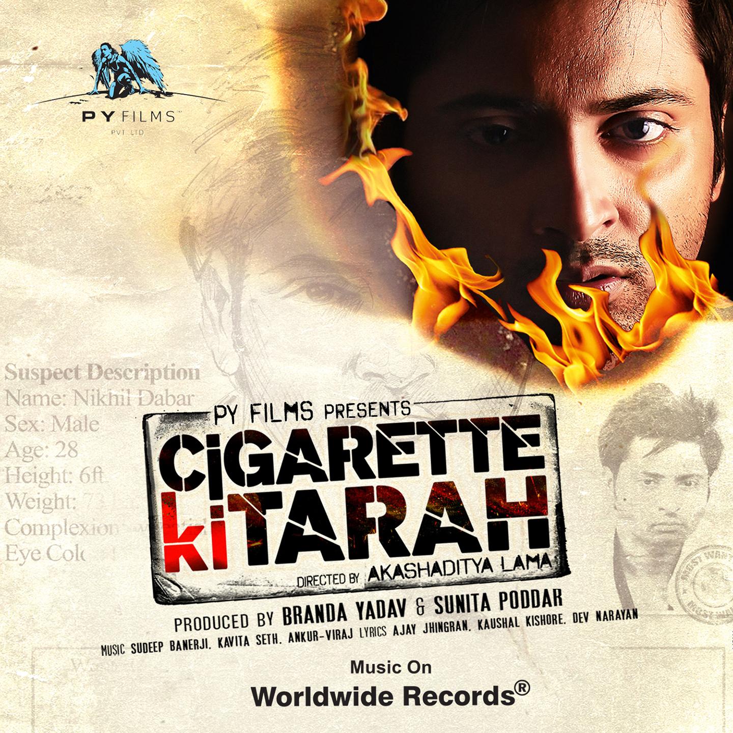 Постер альбома Cigarette Ki Tarah