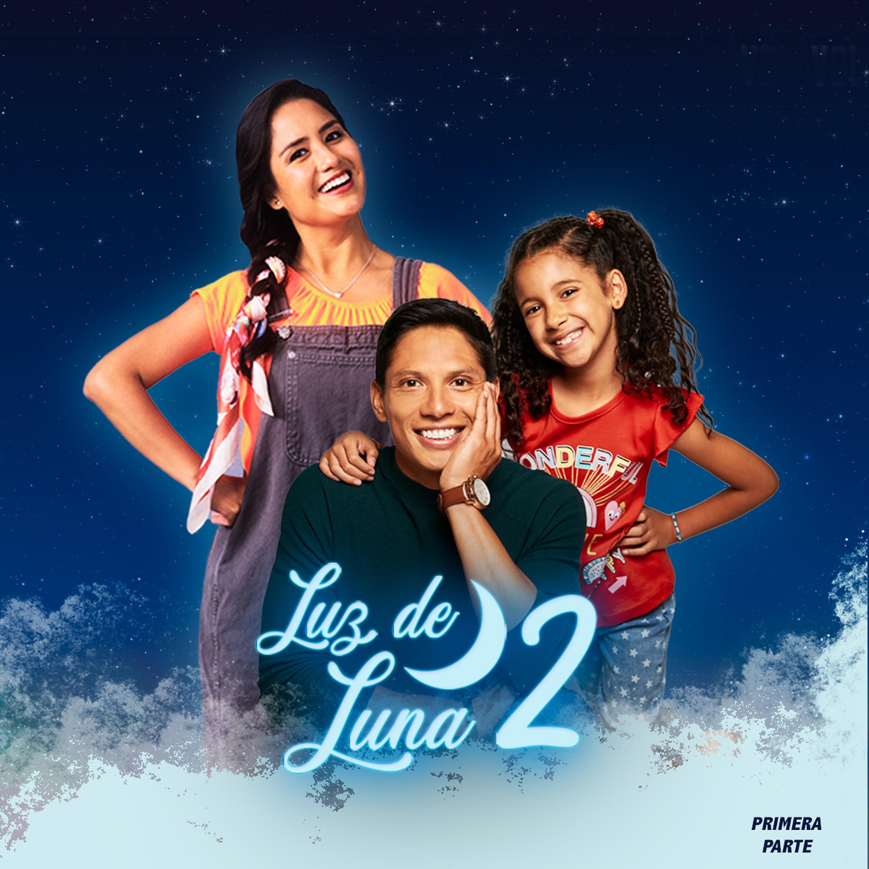 Постер альбома Luz de Luna 2, Primera Parte