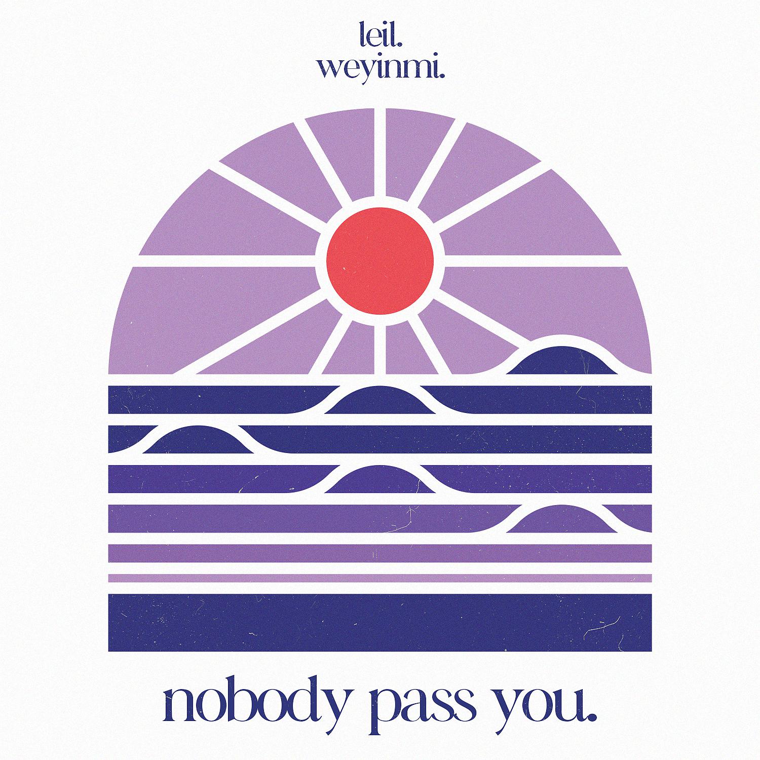 Постер альбома Nobody Pass You
