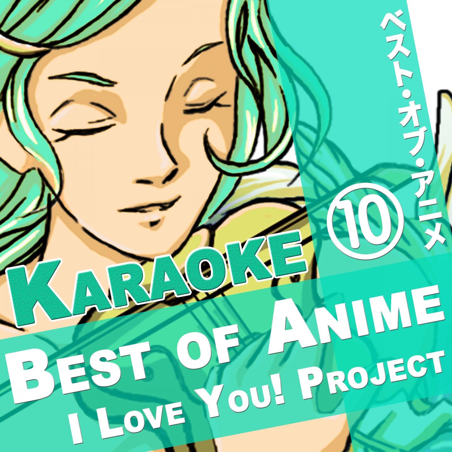 Постер альбома Best of Anime, Vol. 10 Karaoke Songs