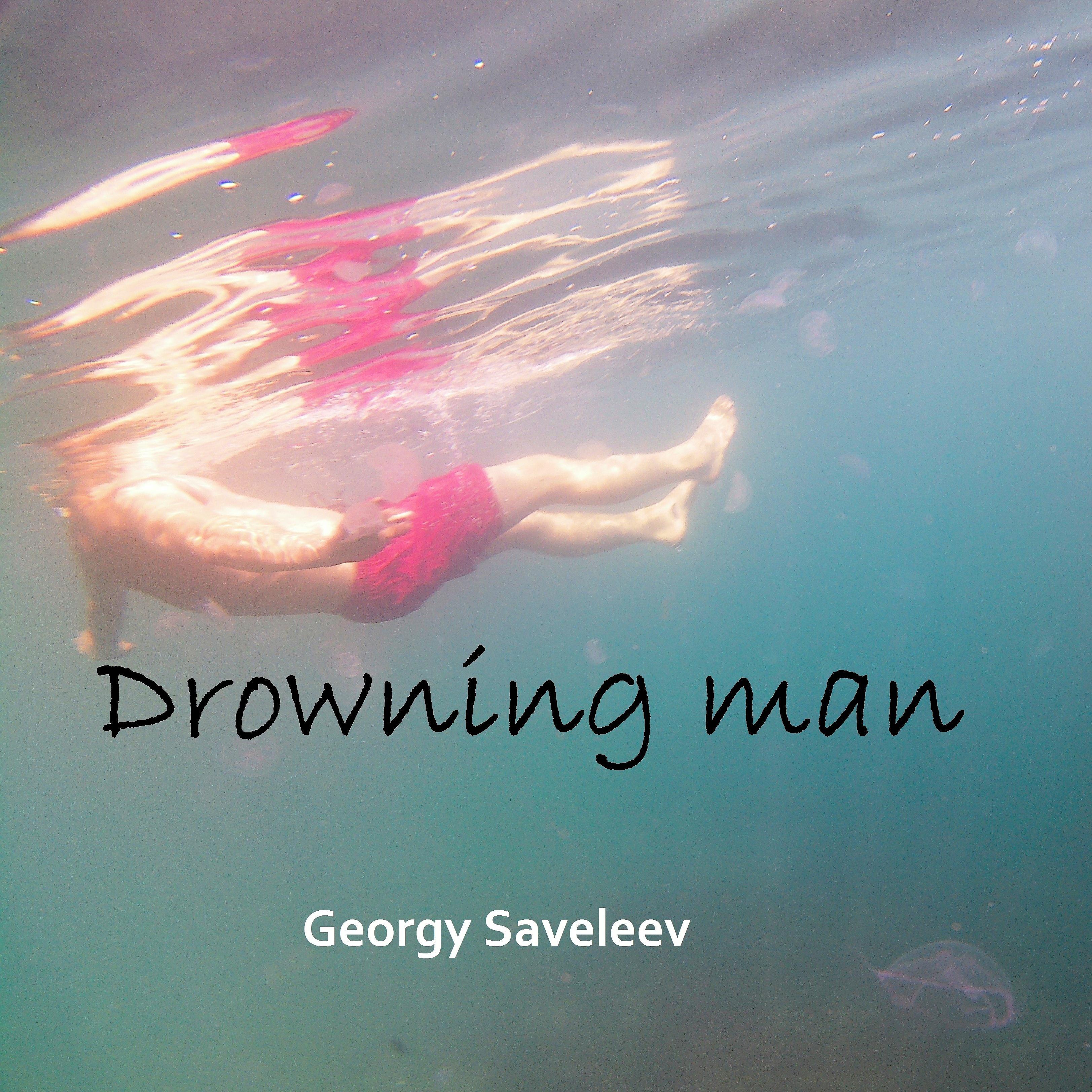 Постер альбома Drowning Man