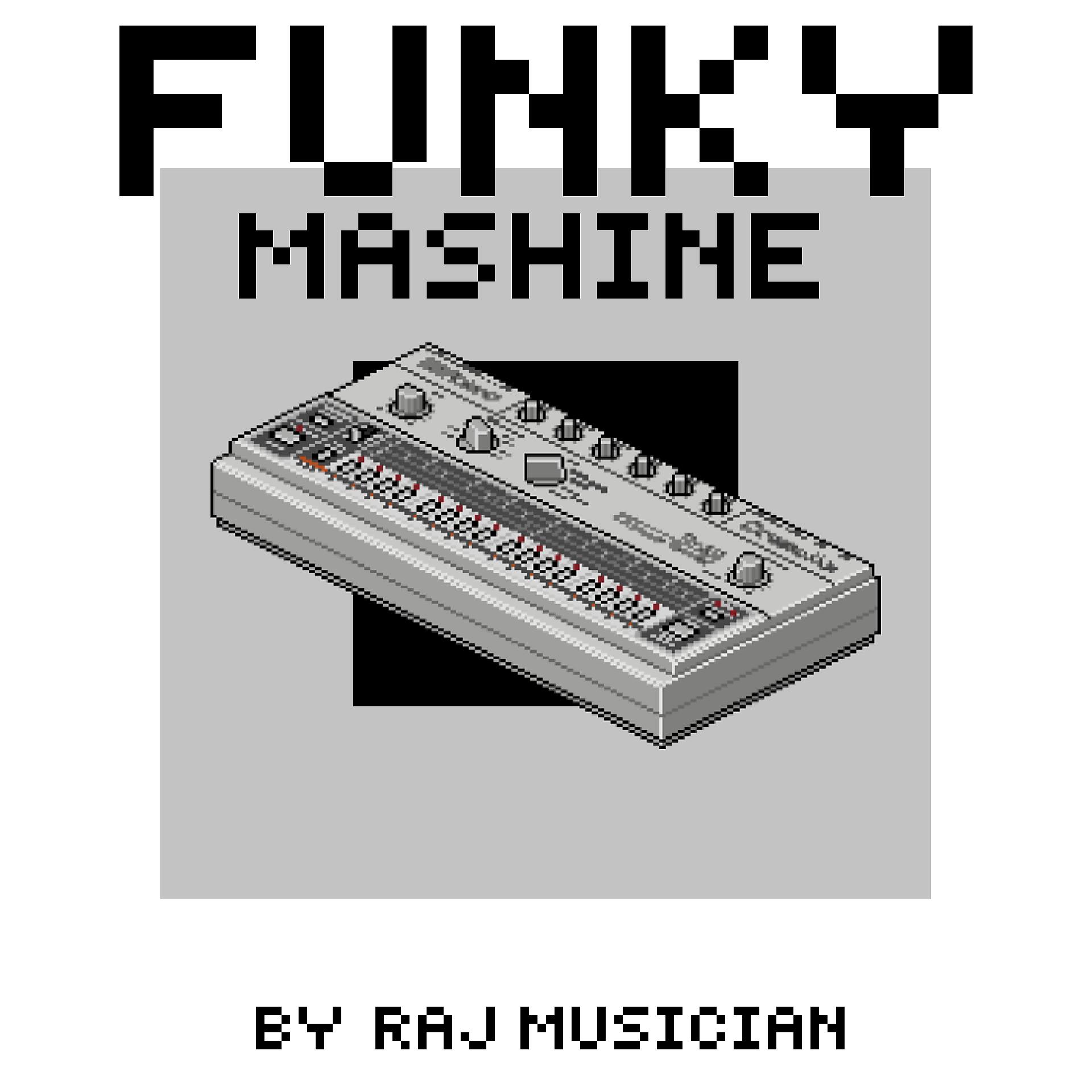 Постер альбома Funky Mashine
