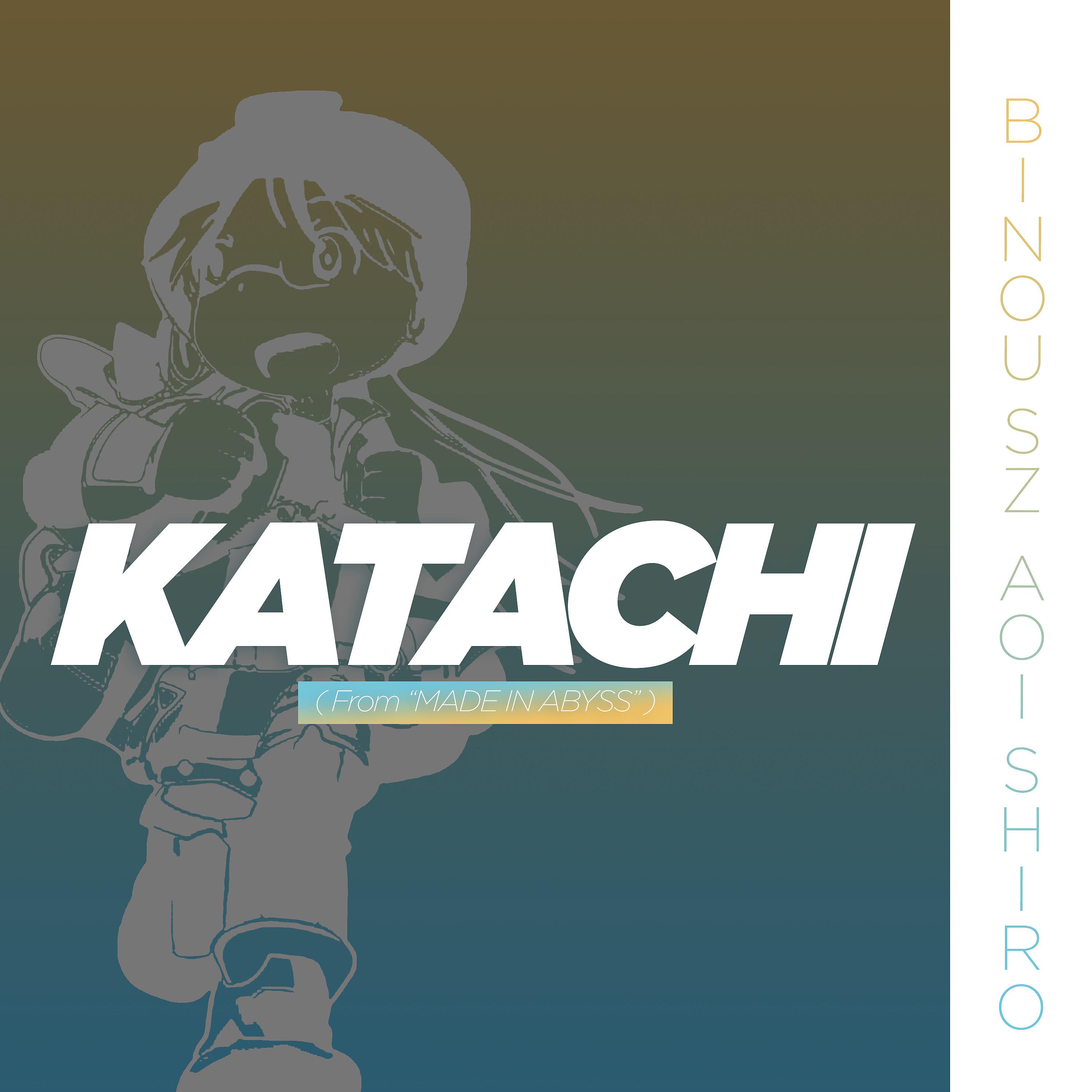 Постер альбома Katachi (from "Made in Abyss")