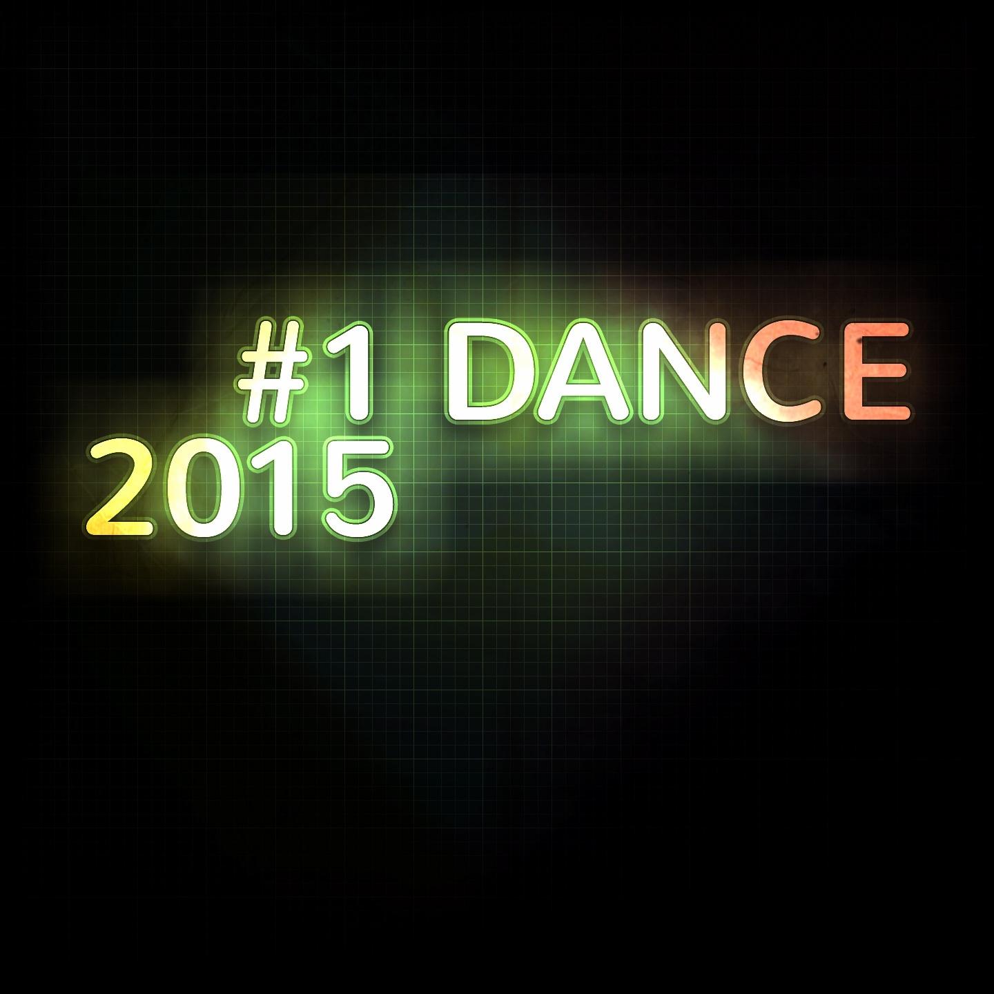 Постер альбома #1 Dance 2015 (58 Hits The best of House Electro EDM)