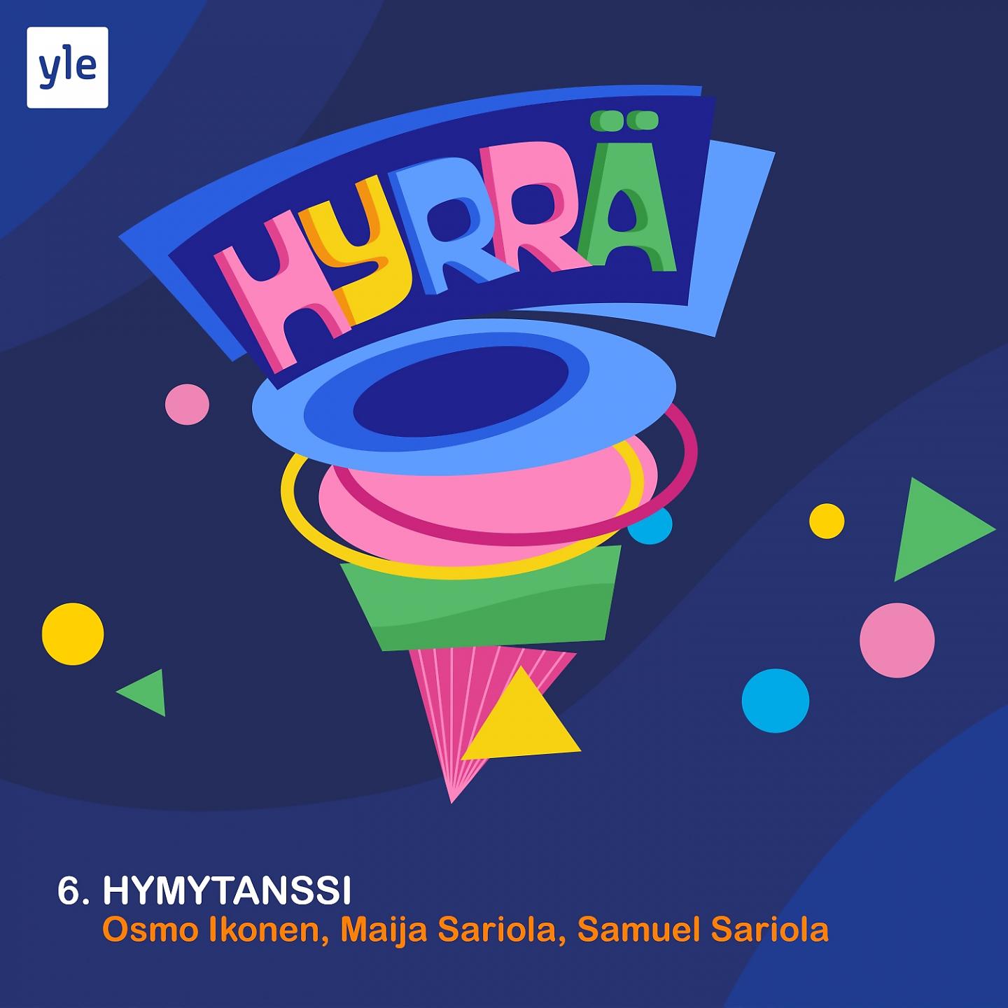 Постер альбома Hymytanssi