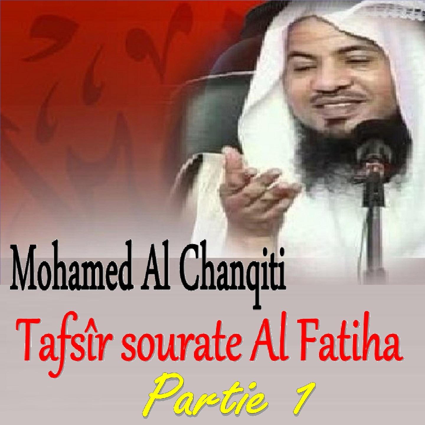 Постер альбома Tafsîr Sourate Al Fatiha, Vol. 1