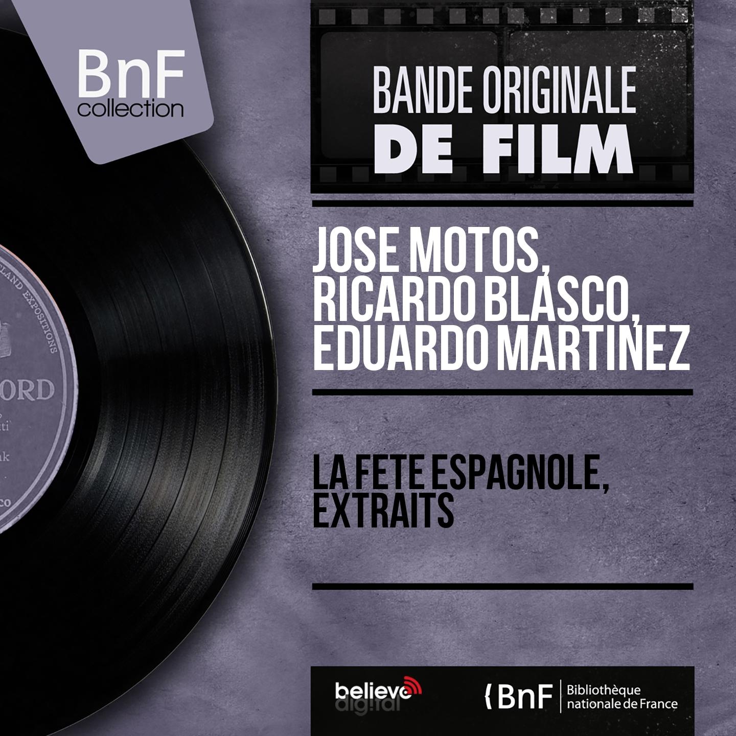 Постер альбома La fête espagnole, extraits (Original Motion Picture Soundtrack, Mono Version)