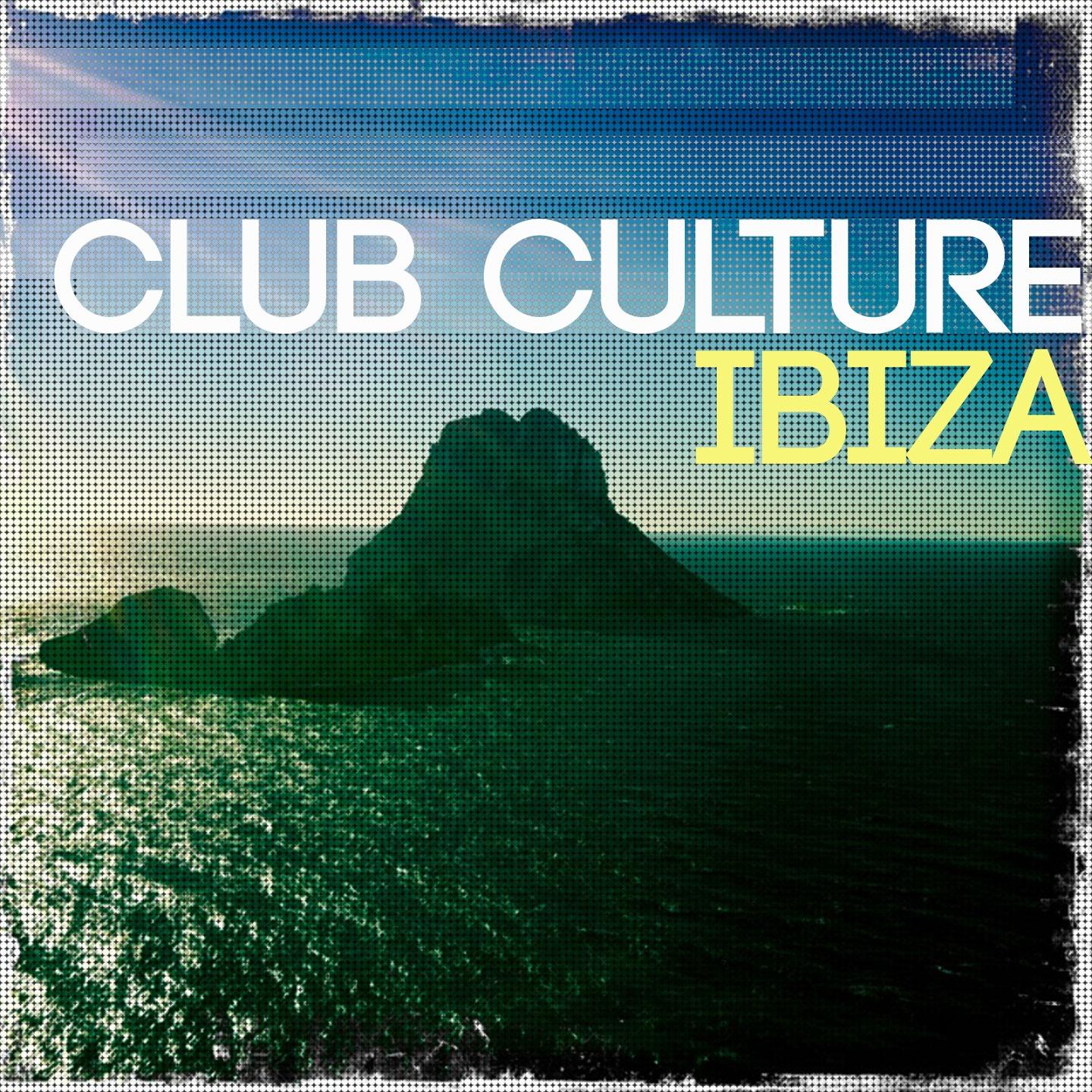 Постер альбома Club Culture - Ibiza, Vol. 1