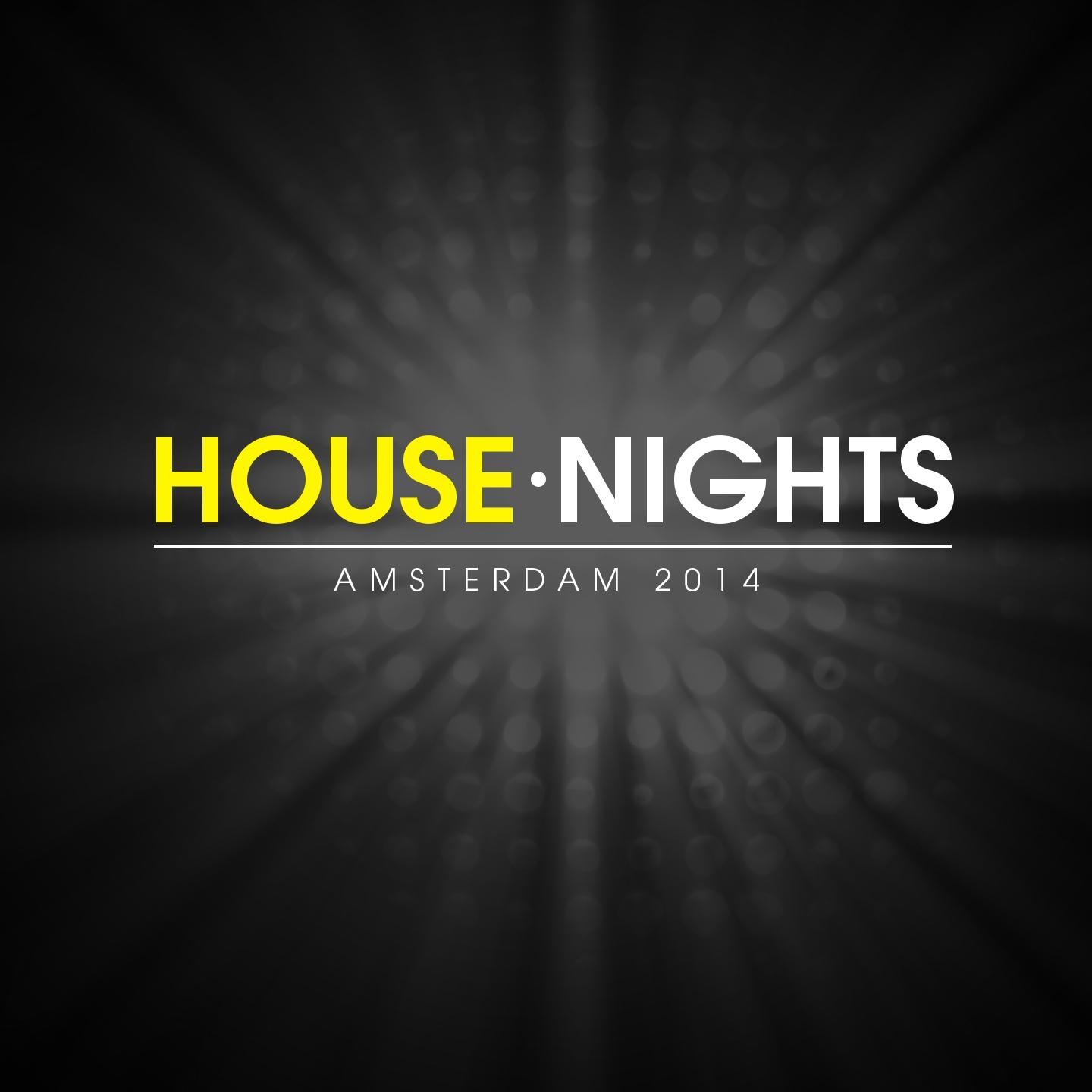 Постер альбома House Nights - Amsterdam 2014
