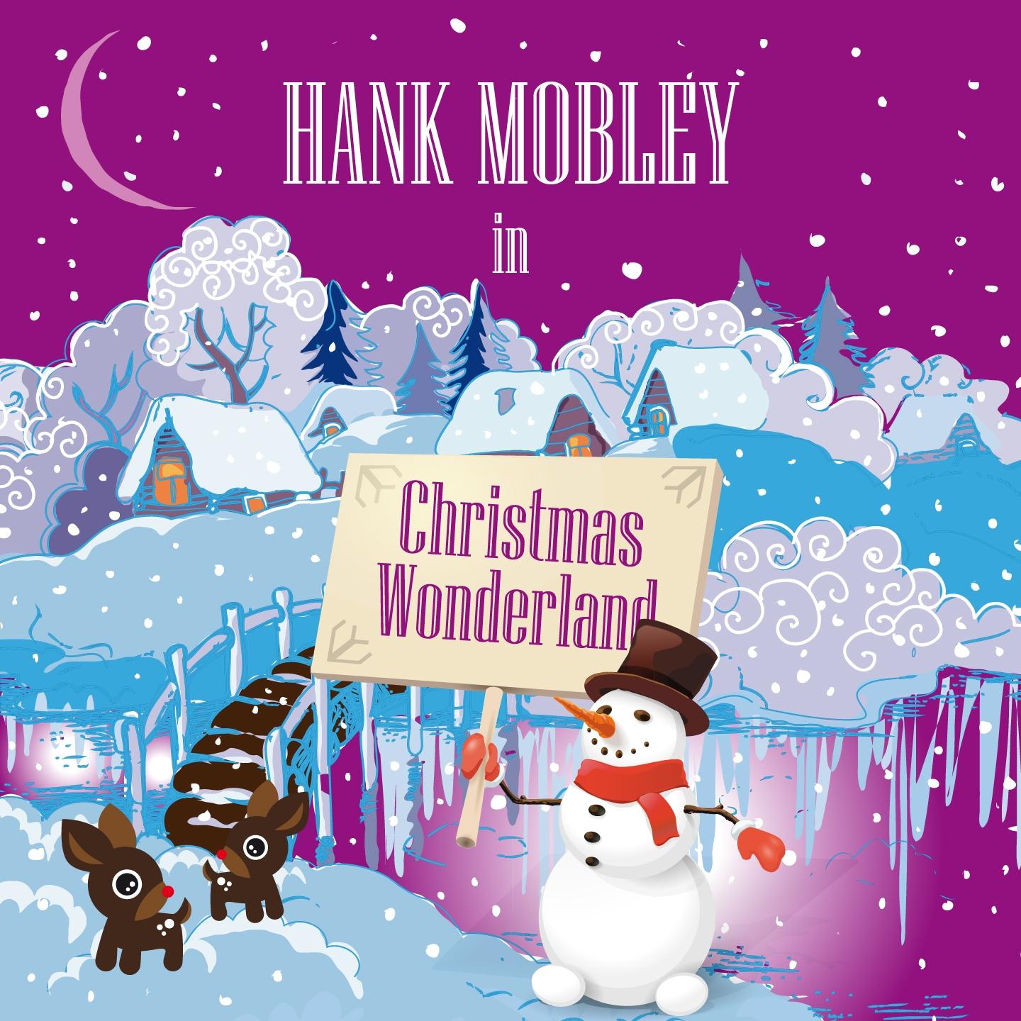 Постер альбома Hank Mobley in Christmas Wonderland