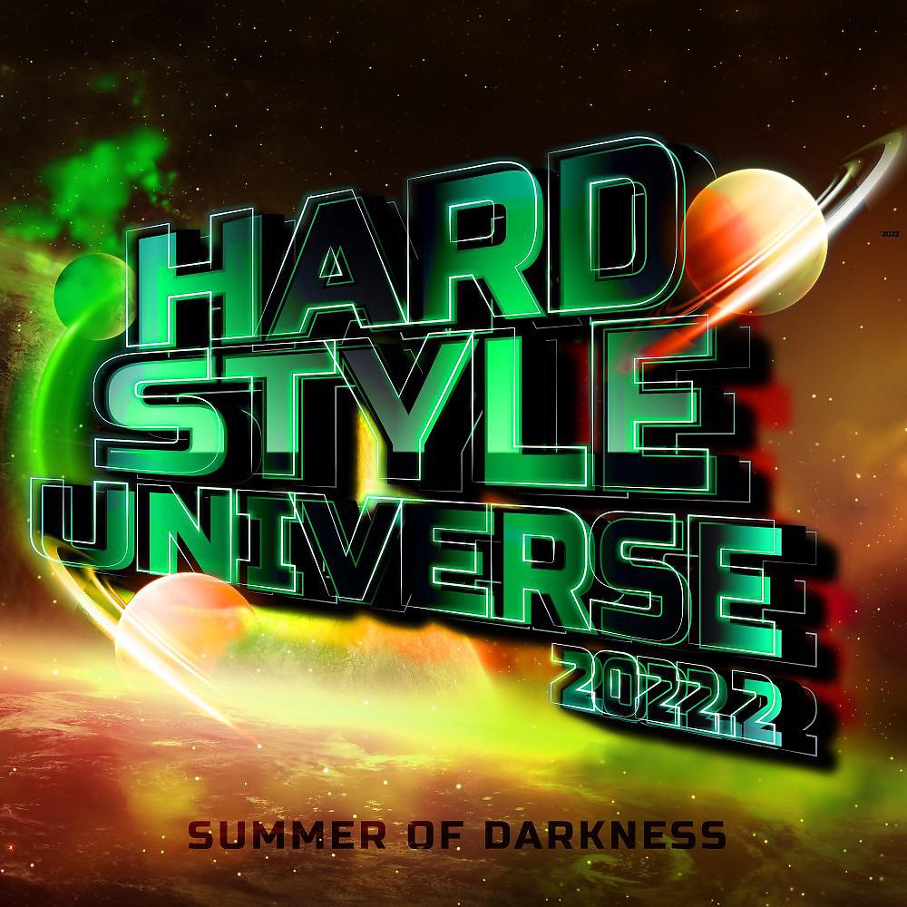 Постер альбома Hardstyle Universe 2022.2 - Summer of Darkness