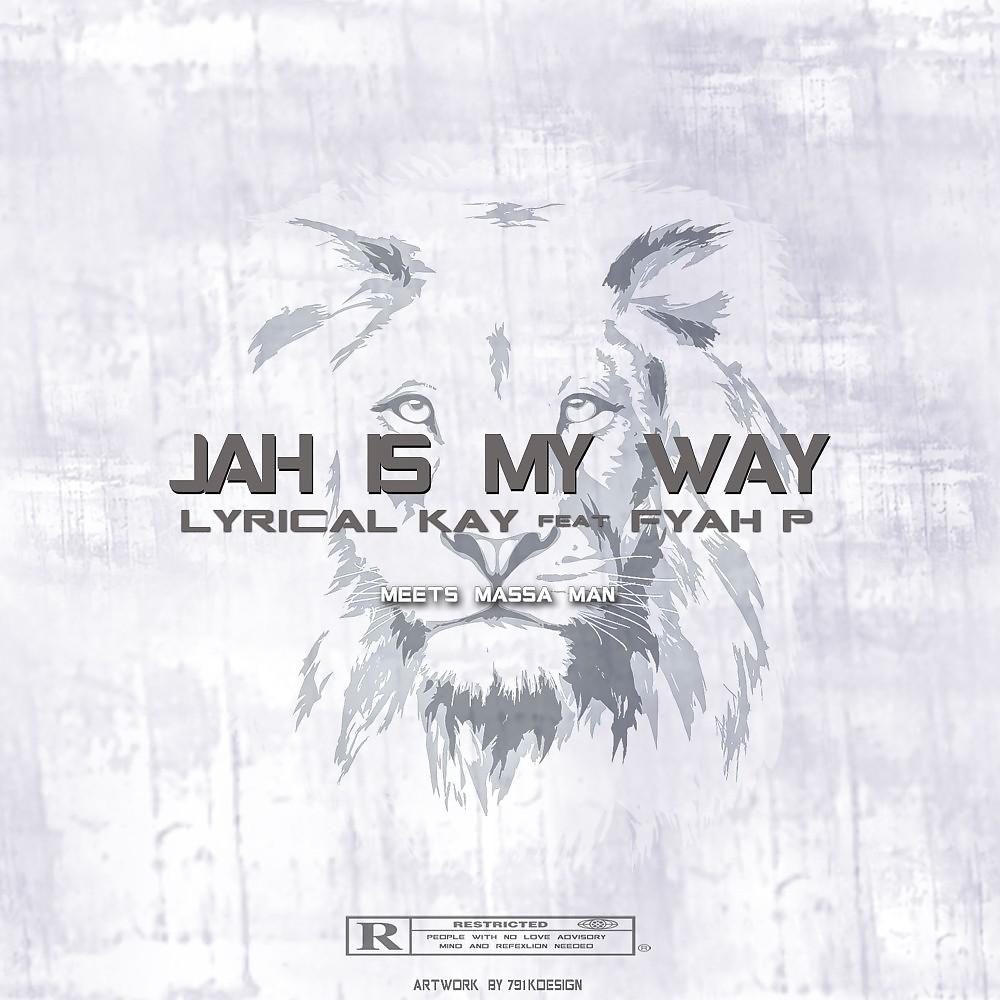 Постер альбома Jah Is My Way