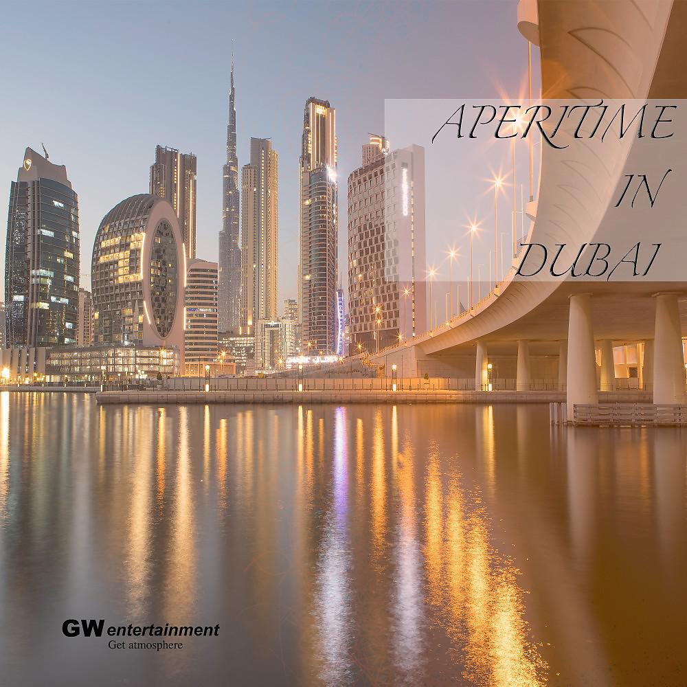 Постер альбома Aperitime in Dubai