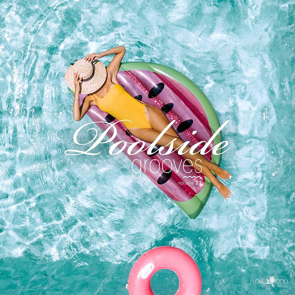 Постер альбома Poolside Grooves #21