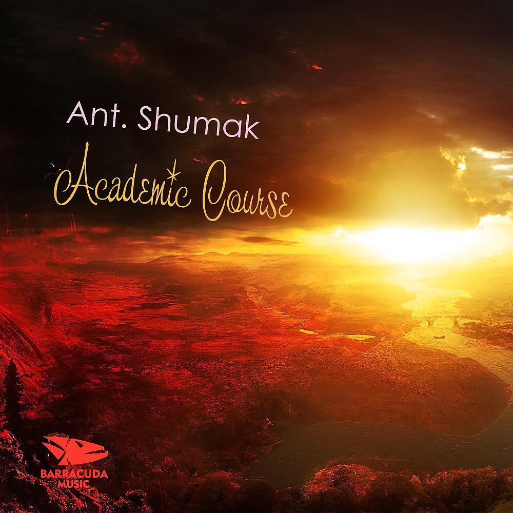 Ant. Shumak - Academic Course (Original Mix)
