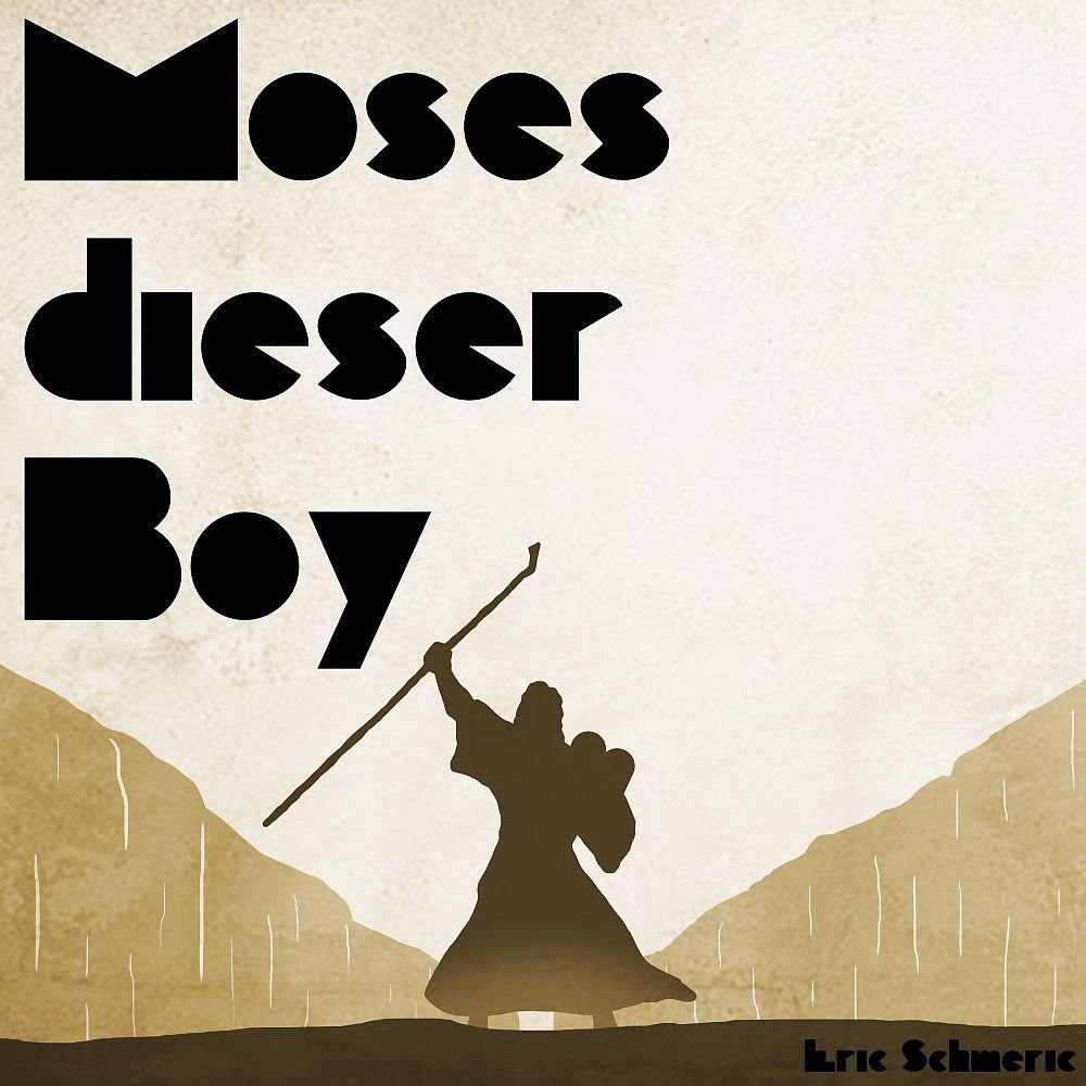 Постер альбома Moses dieser Boy