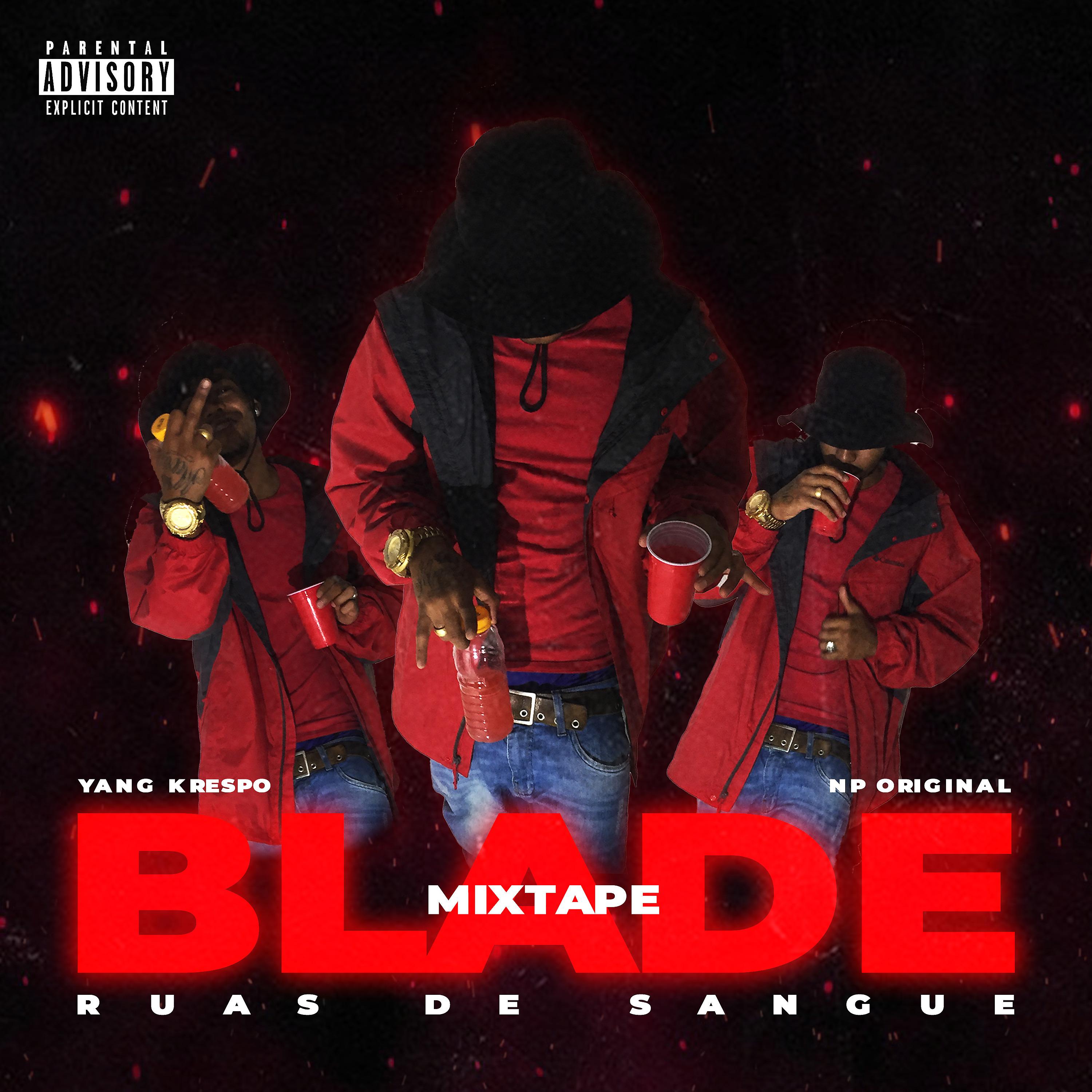Постер альбома Blade Mixtape Ruas de Sangue