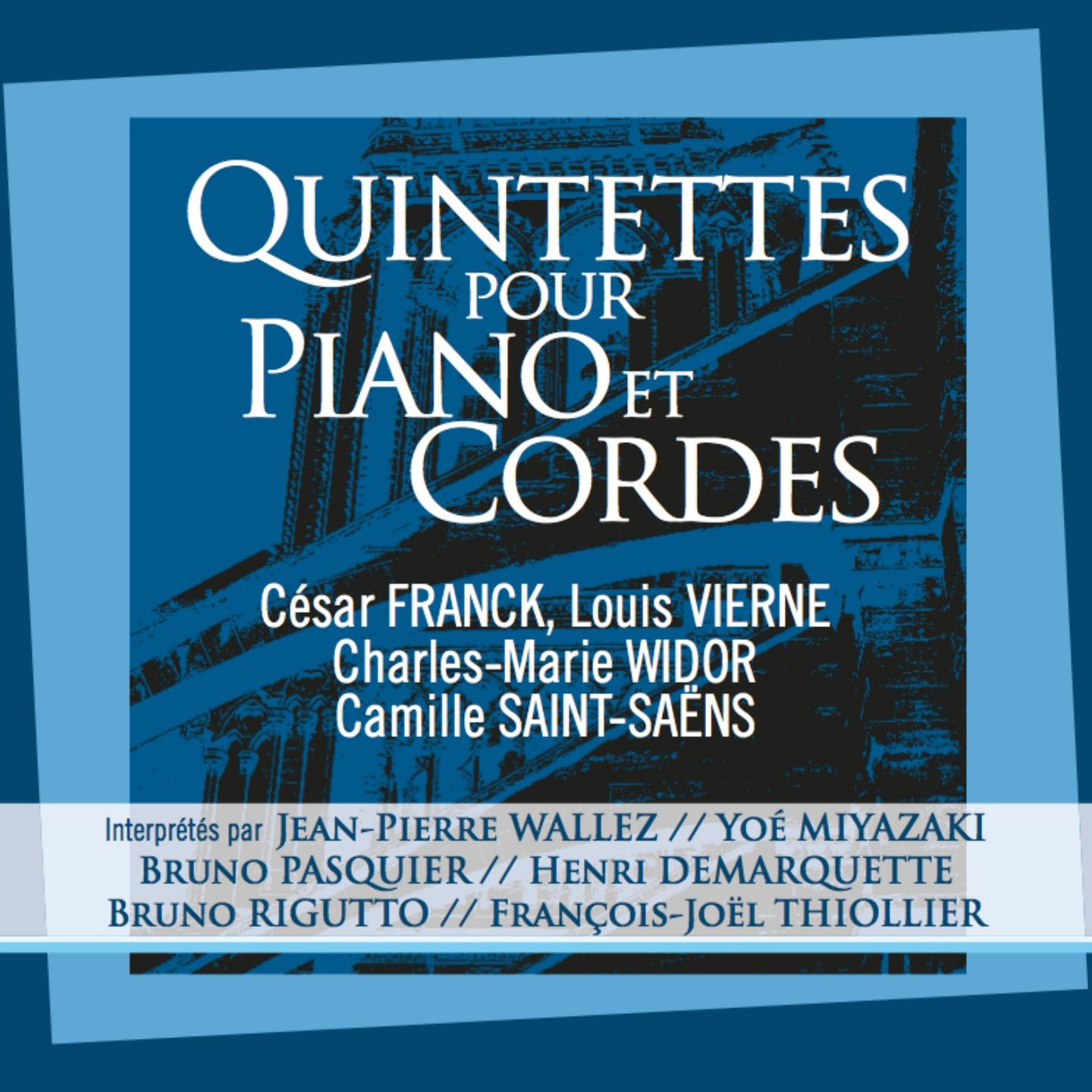 Постер альбома Quintettes pour piano et cordes