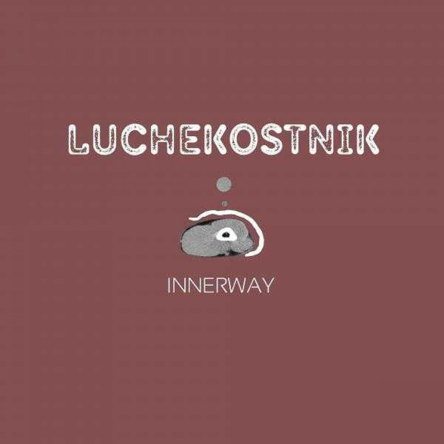 Постер альбома Luchekostnik