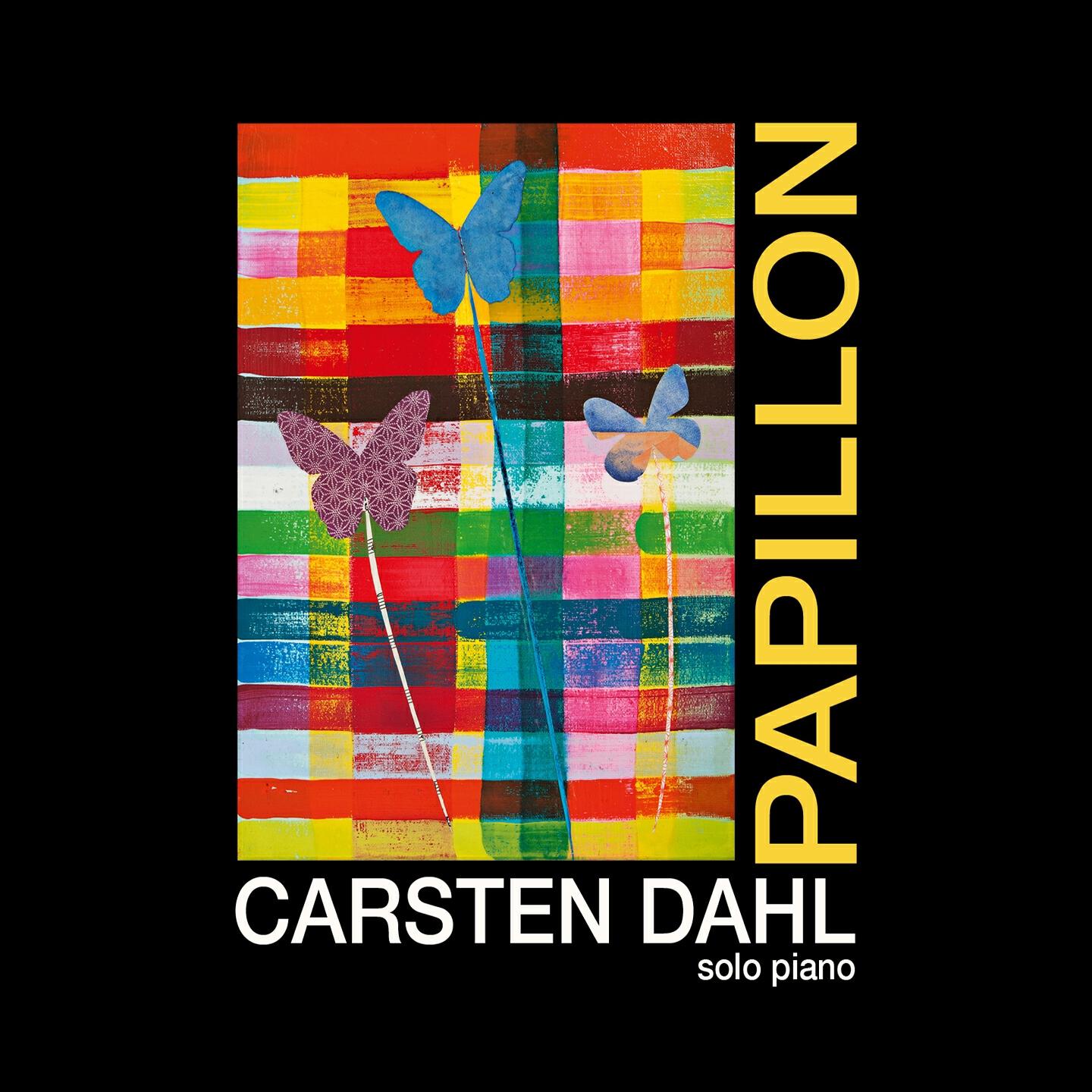 Carsten Dahl - Papillon #3