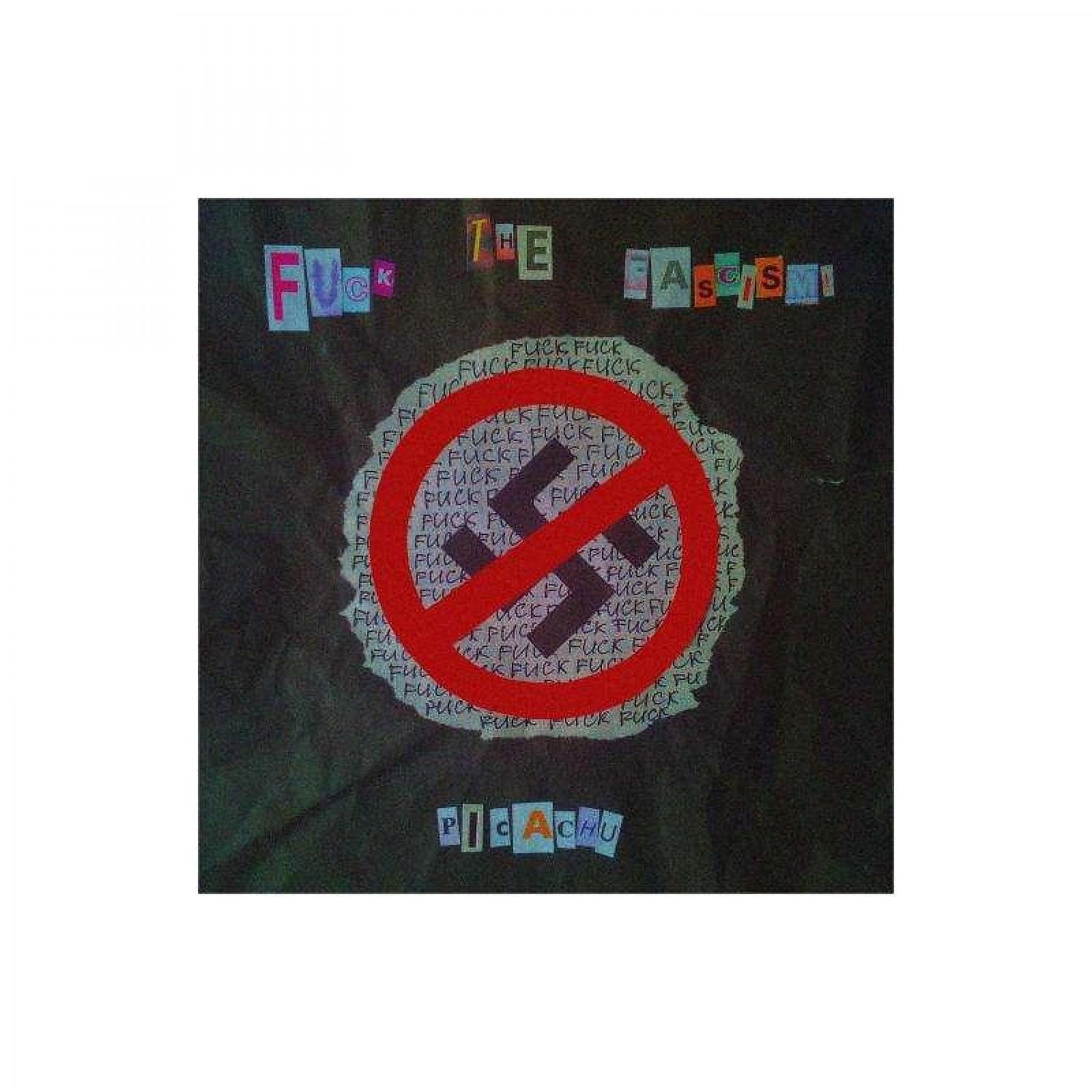 Постер альбома Fuck the Fascism!