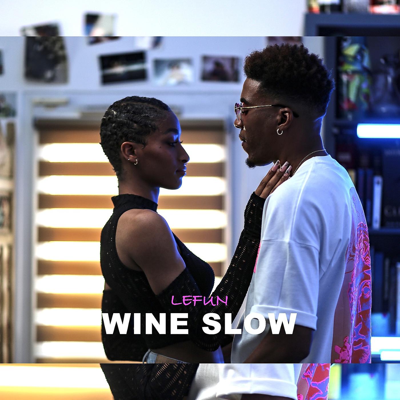 Постер альбома Wine Slow