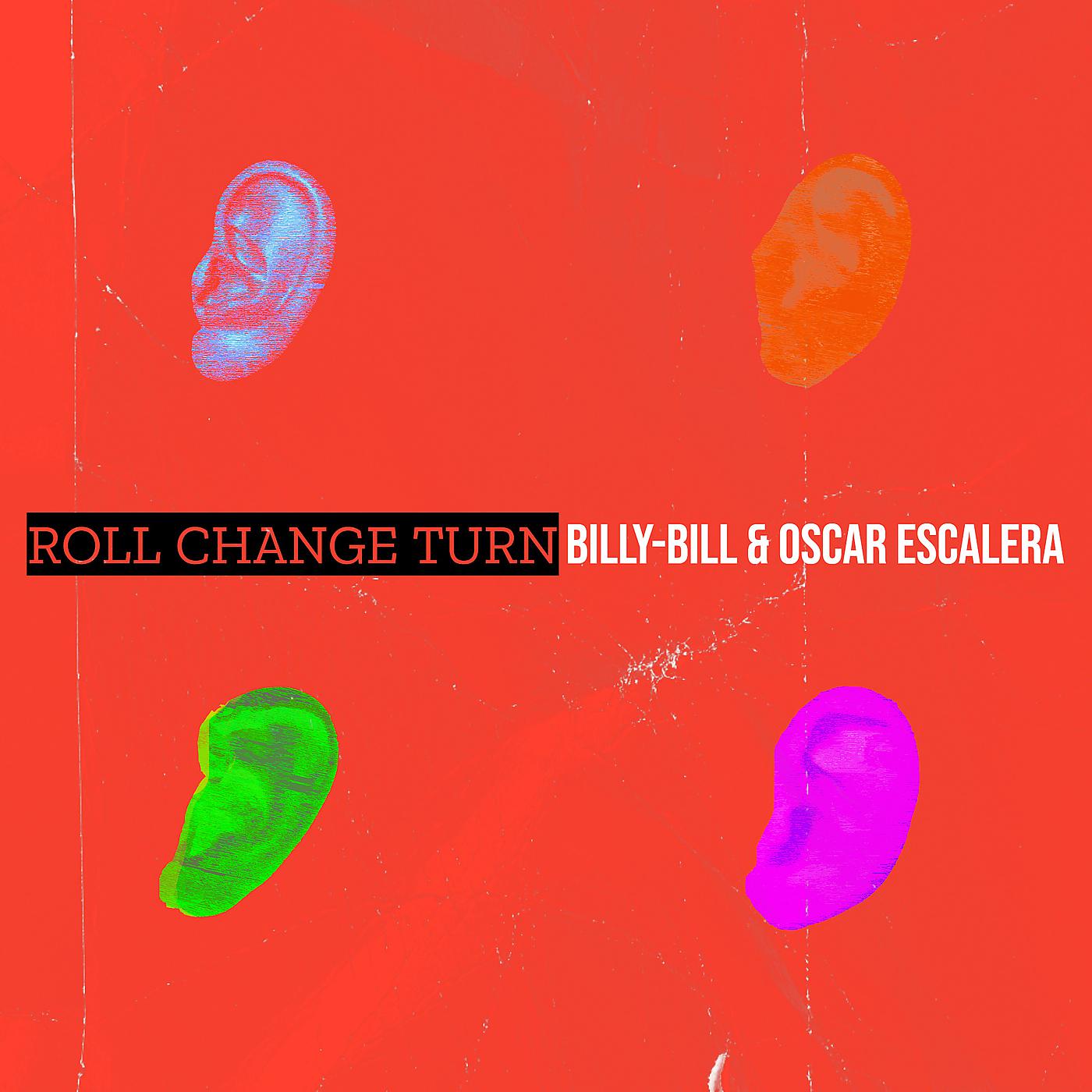 Постер альбома Roll Change Turn