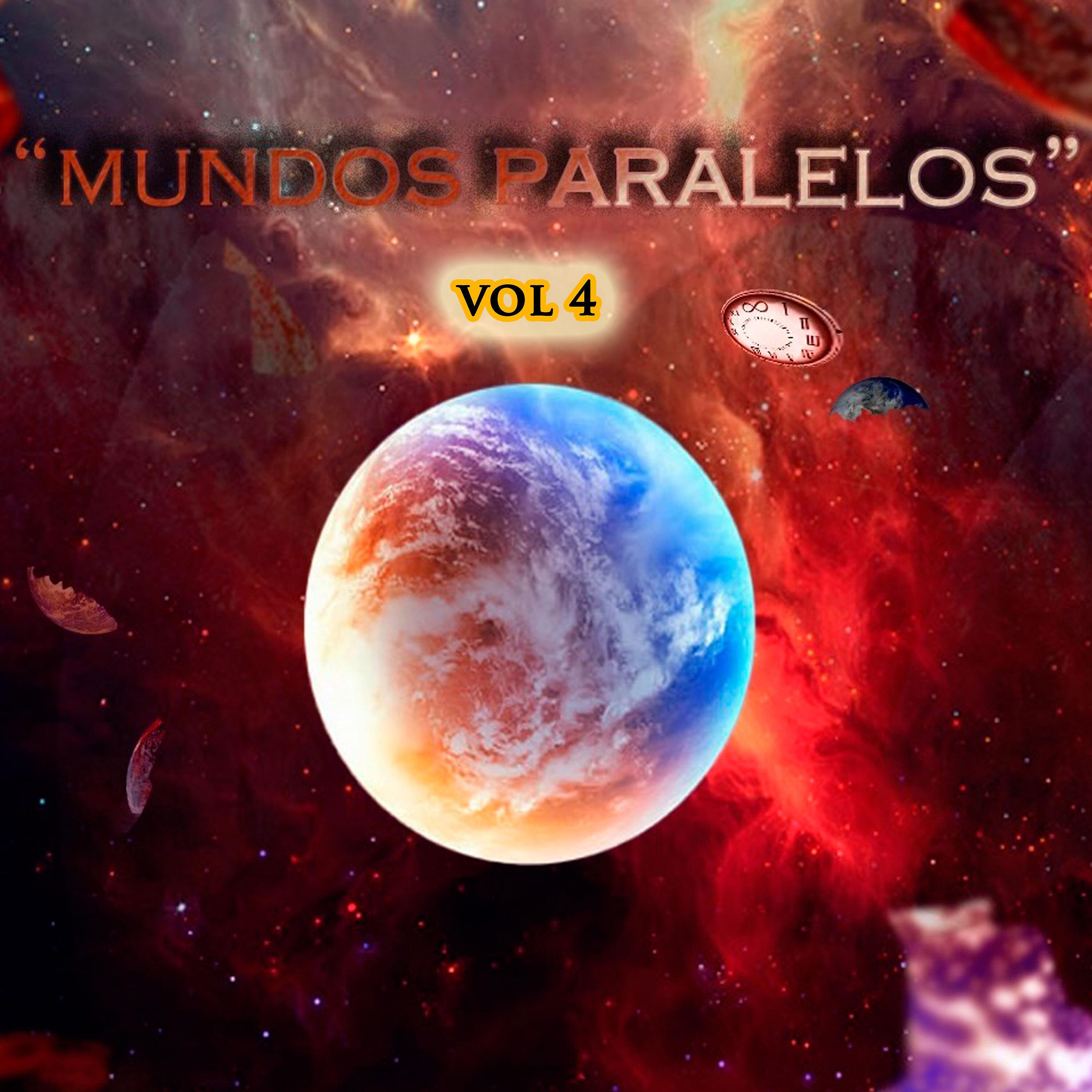Постер альбома Mundos Paralelos, Vol. 4