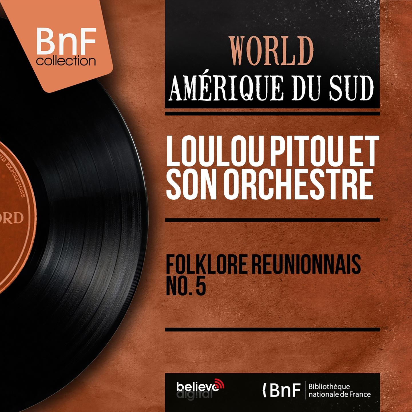 Постер альбома Folklore réunionnais no. 5 (Mono Version)