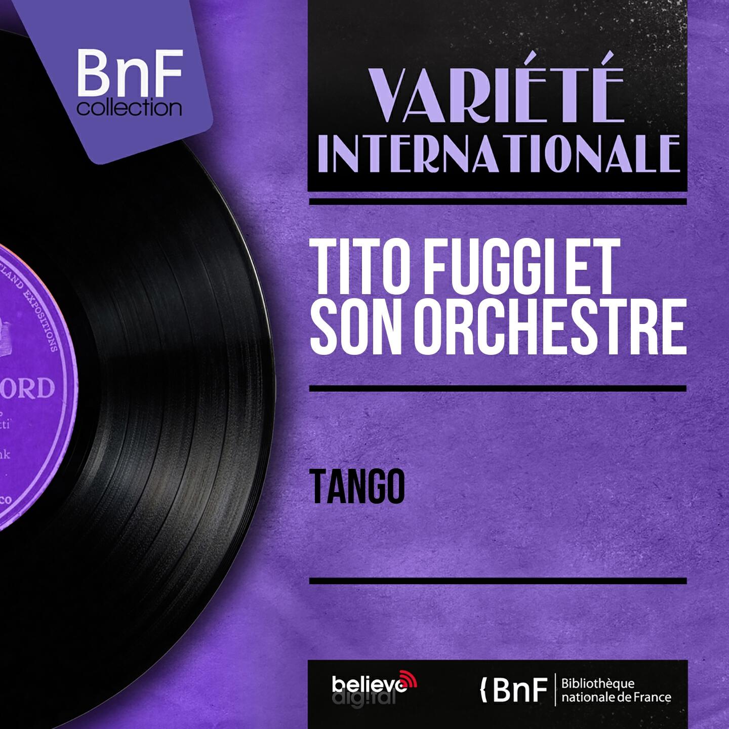 Tito Fuggi et son orchestre - The Gallant Tango