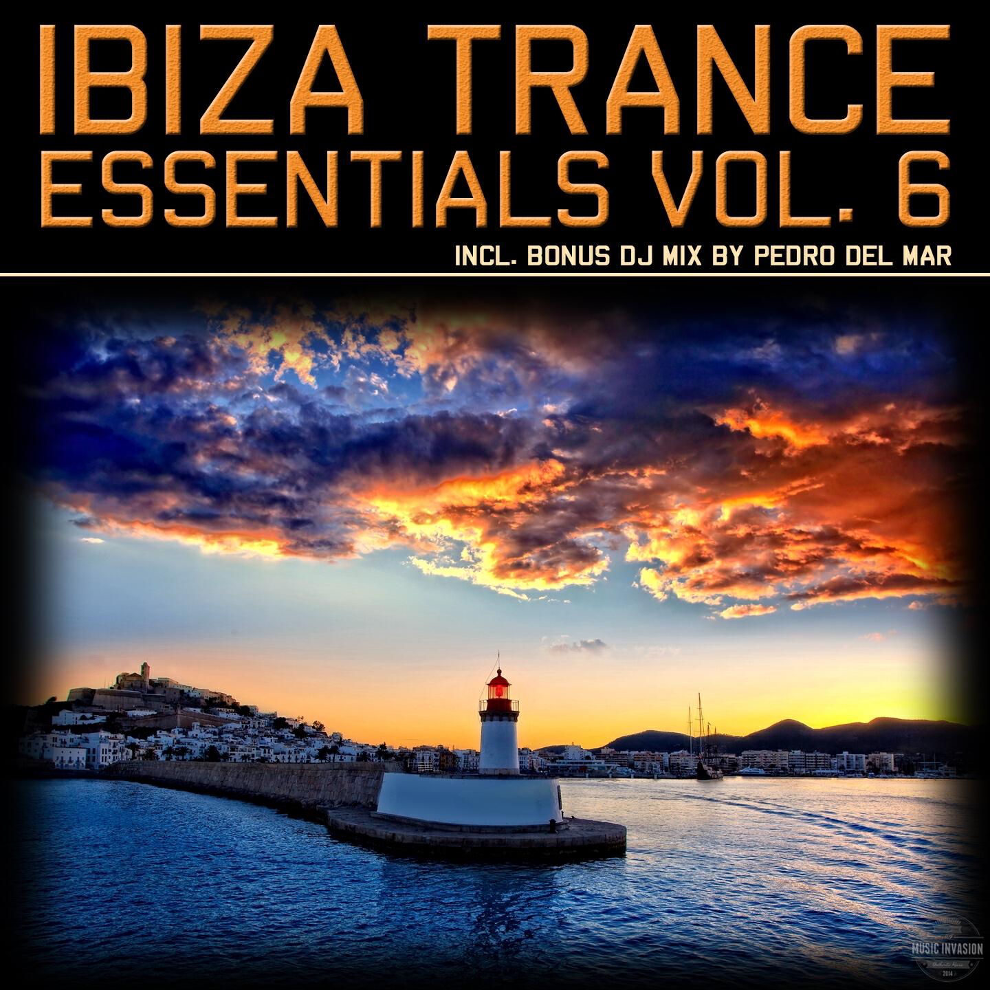 VARIOUS ARTISTS - Ibiza Trance Essentials, Vol. 6 (Nonstop DJ Mix by Pedro Del Mar)