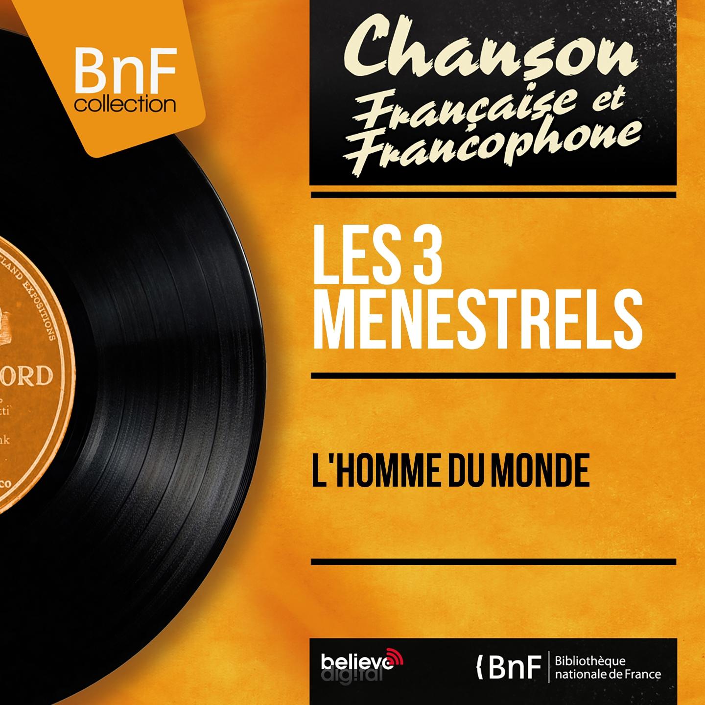 Постер альбома L'homme du monde (Mono Version)