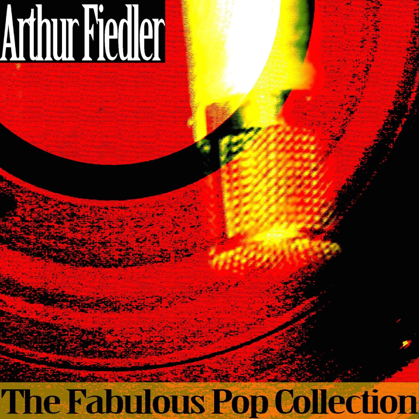Arthur Fiedler - Cella (Remastered)