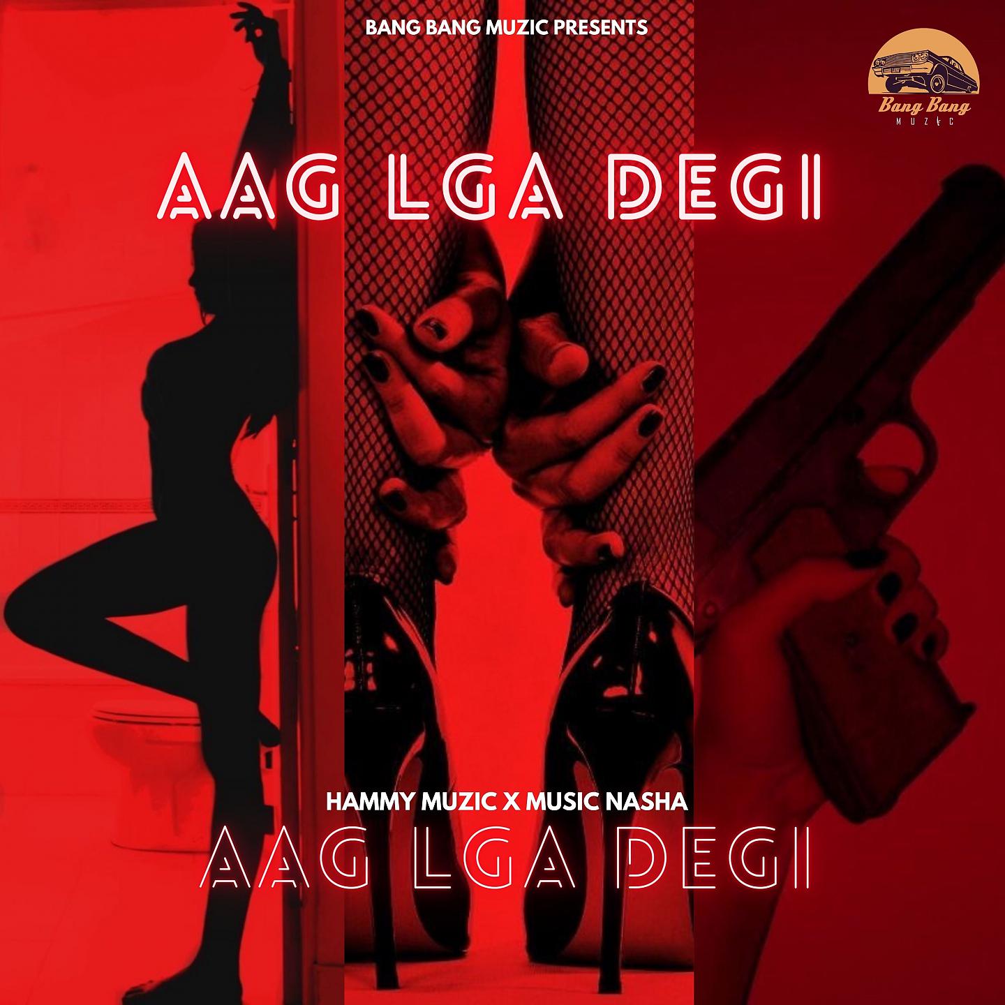 Постер альбома Aag Lga Degi