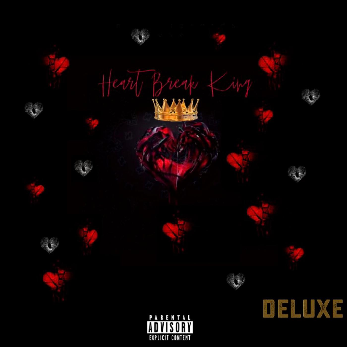 Постер альбома Heart Break King (Deluxe)
