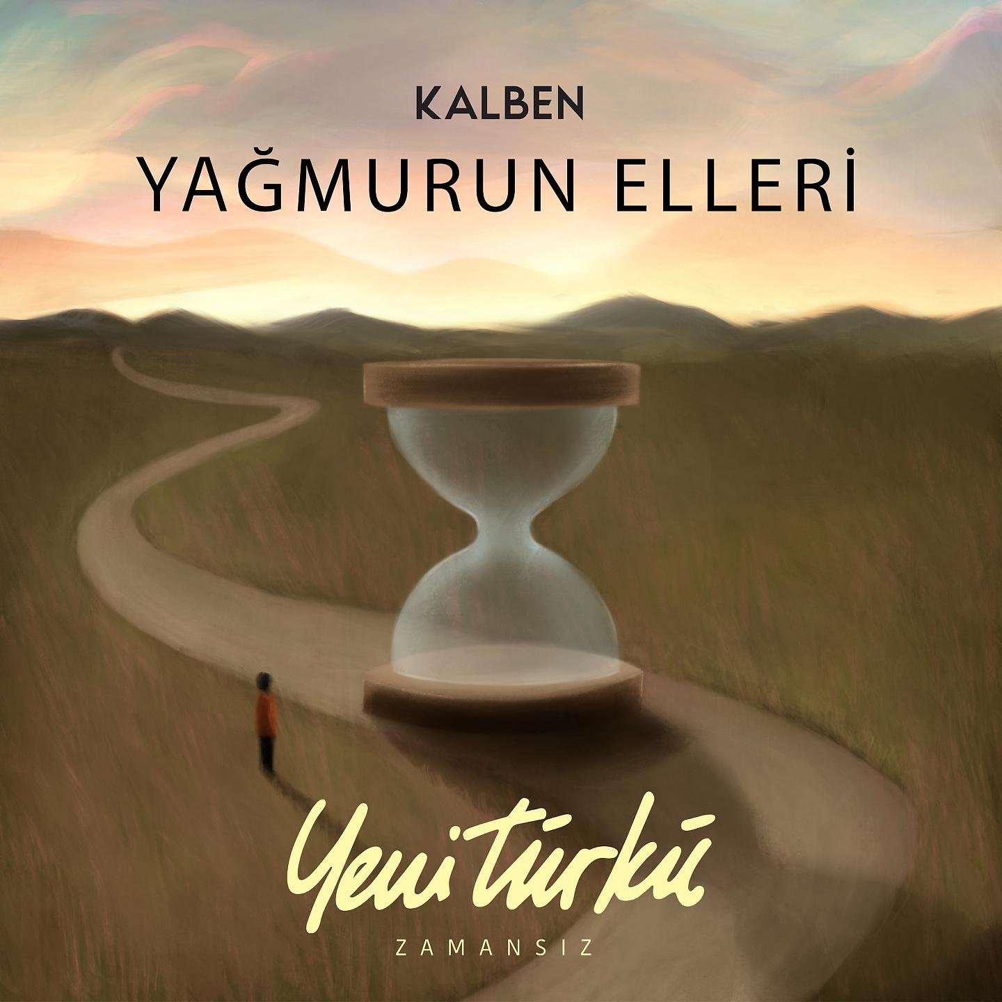 Постер альбома Yağmurun Elleri
