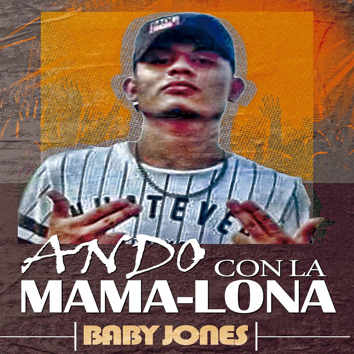 Постер альбома Ando Con La Mama-Lona