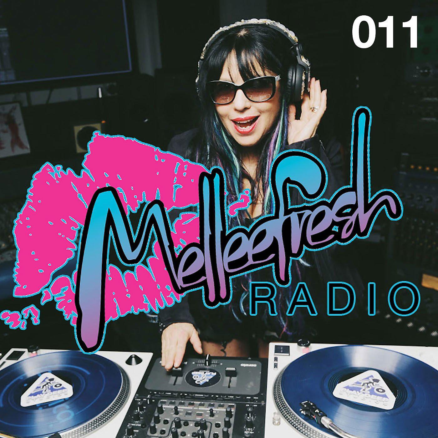 Постер альбома Melleefresh Radio 011: Ibiza!