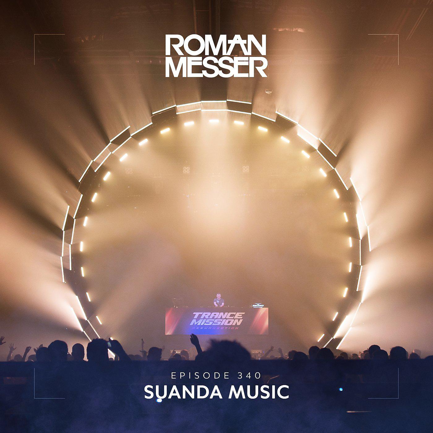 Постер альбома Suanda Music Episode 340 [Special #138]