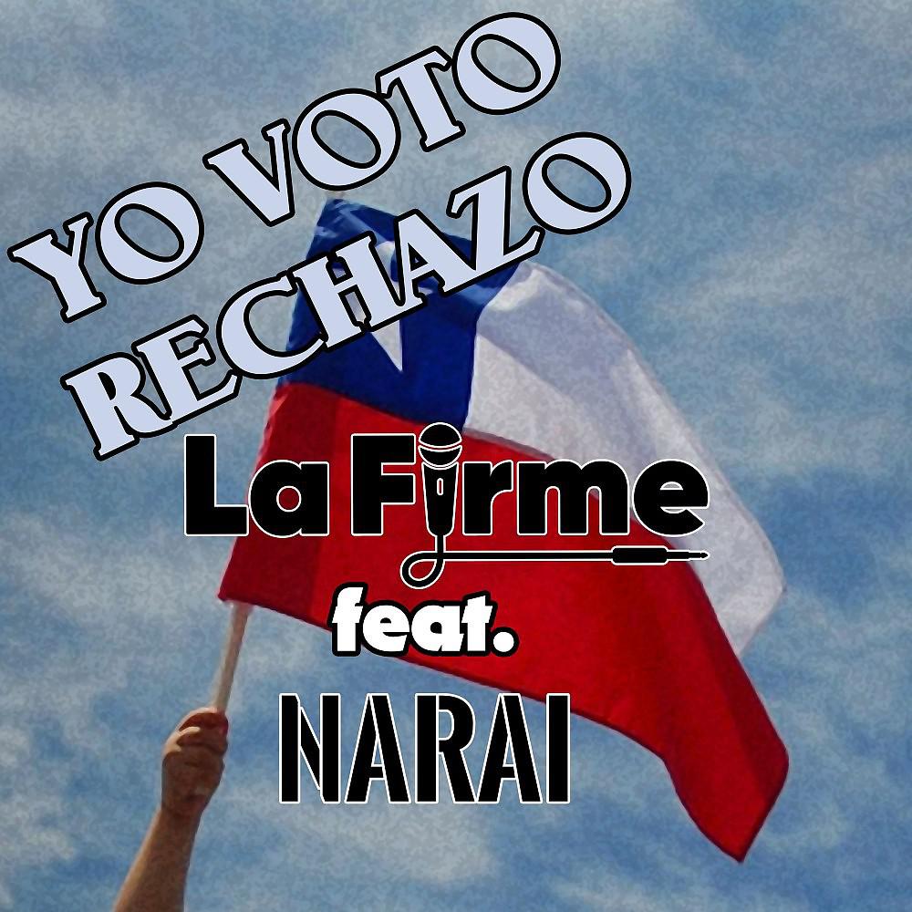 Постер альбома Yo Voto Rechazo