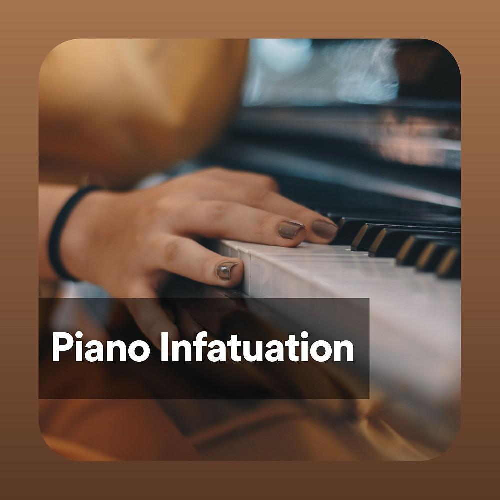 Постер альбома Piano Infatuation