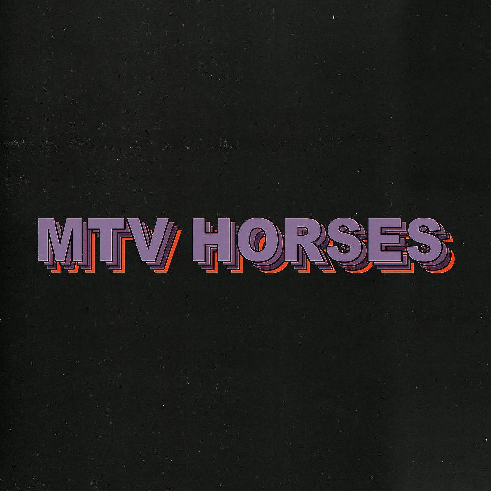 Постер альбома MTV Horses