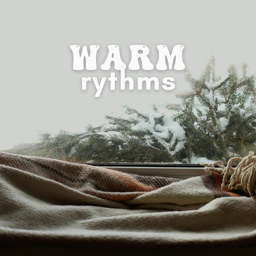 Постер альбома Warm Rhythms
