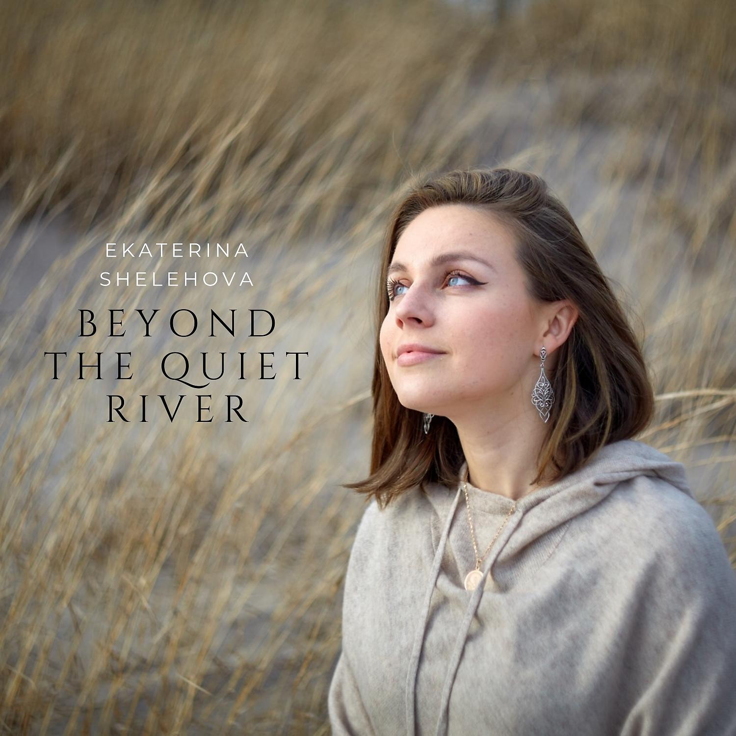Постер альбома Beyond the Quiet River